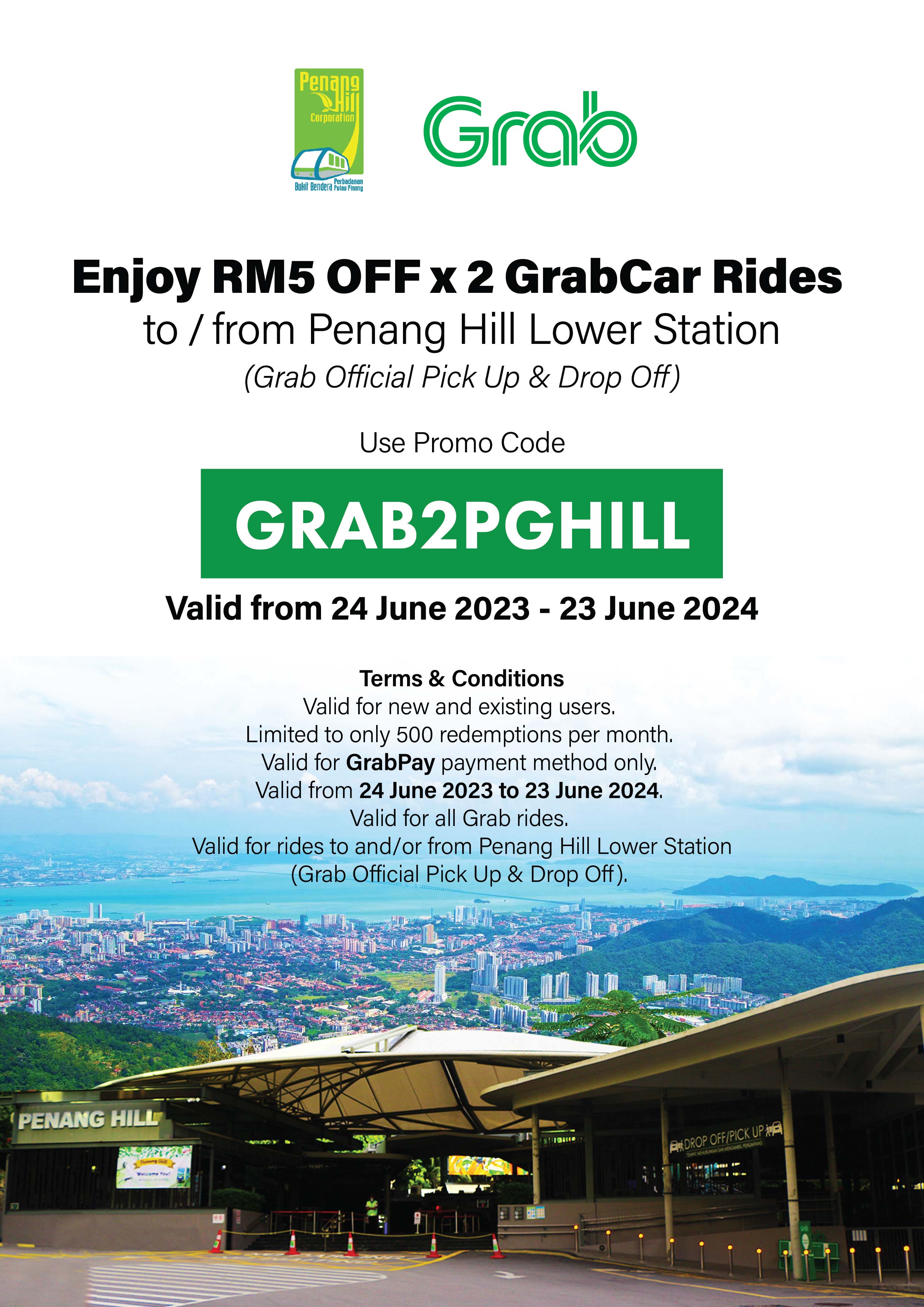 Enjoy RM5 OFF x 2 GrabCar Rides to / from Penang Hill Lower Station